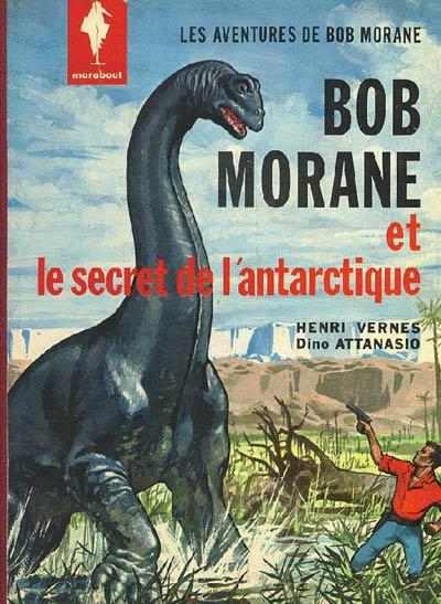 Bob Morane (Marabout) # 2 - Le secret de l'Antarctique