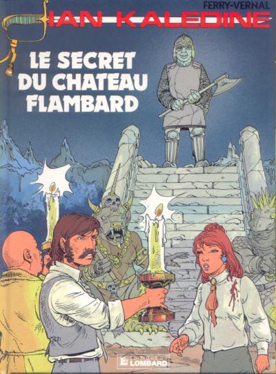Ian Kalédine # 9 - Le secret de château Flambard