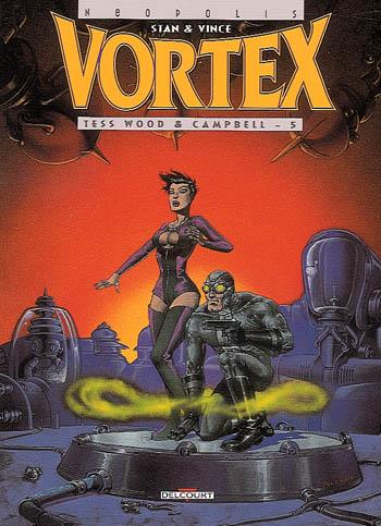 Vortex # 5 - Tess Wood & Campbell  T.5