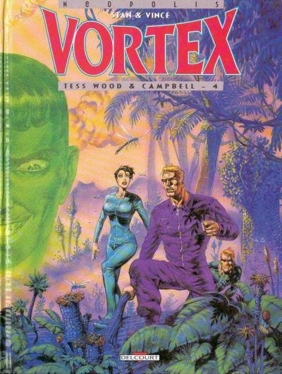 Vortex # 4 - Tess Wood & Campbell  T.4