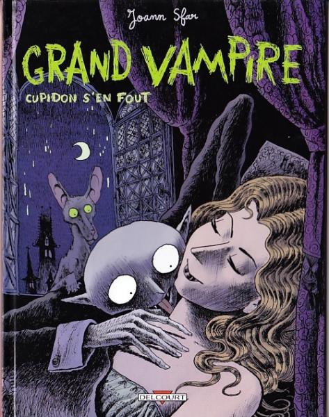 Grand vampire # 1 - Cupidon s'en fout