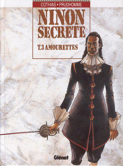 Ninon Secrète  # 3 - Amourettes