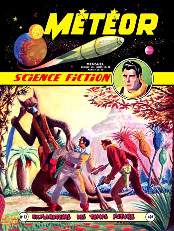Météor (1ère Série) # 73 - Explorateurs des temps futurs
