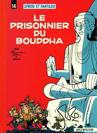 Spirou et Fantasio # 14 - Le prisonnier du Bouddha
