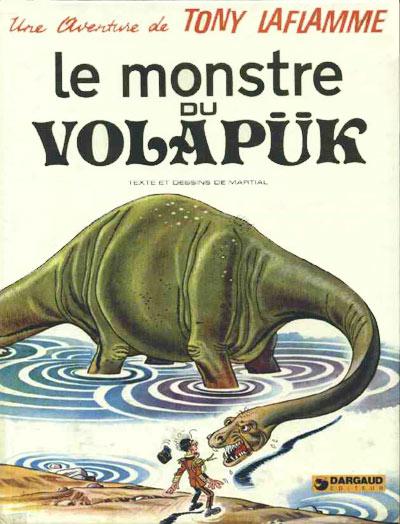 Tony Laflamme, une aventure de # 1 - Monstre du Volapük