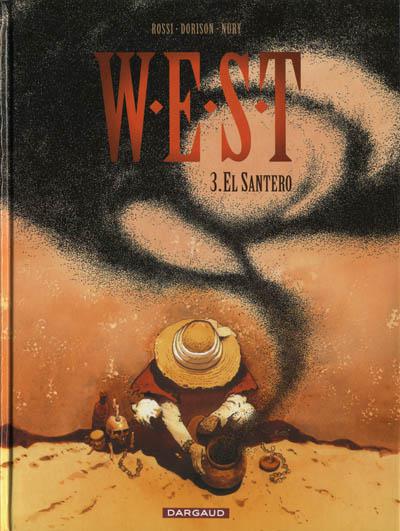 W.E.S.T  # 3 - El santero