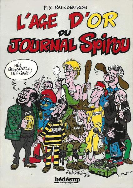 Journal de Spirou (divers) # 0 - L'âge d'or du journal Spurou