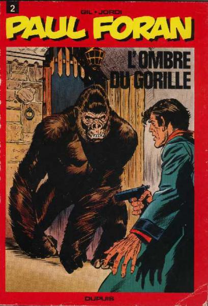 Paul Foran # 2 - L'Ombre du gorille