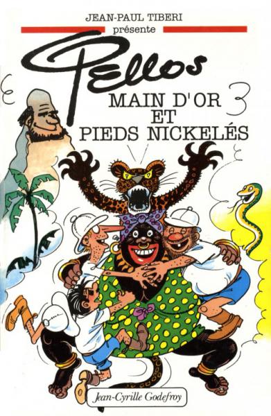Les Pieds nickelés (divers) # 0 - Pellos - Main d'or et Pieds Nickelés