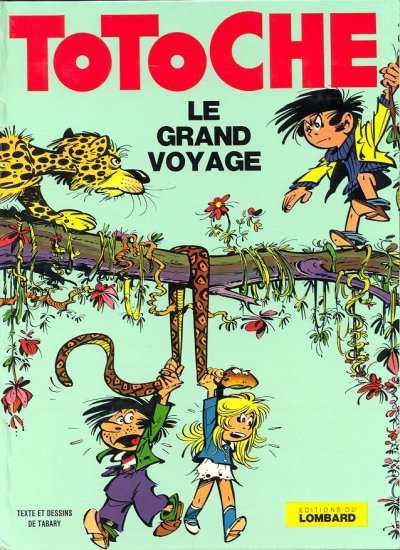 Totoche # 4 - Grand voyage