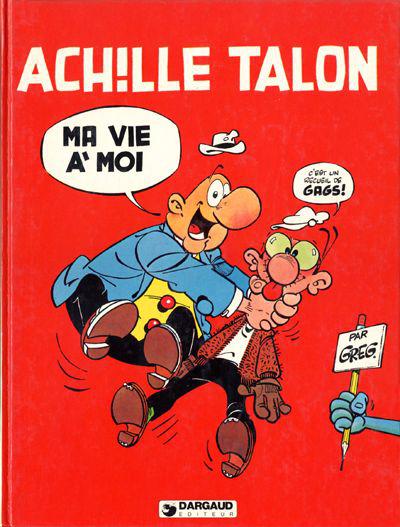 Achille Talon # 21 - Ma vie à moi