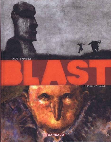 Blast # 1 - Grasse carcasse