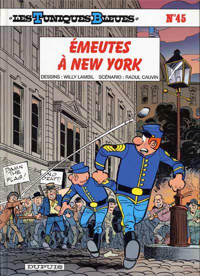 Les Tuniques bleues # 45 - émeutes à New York