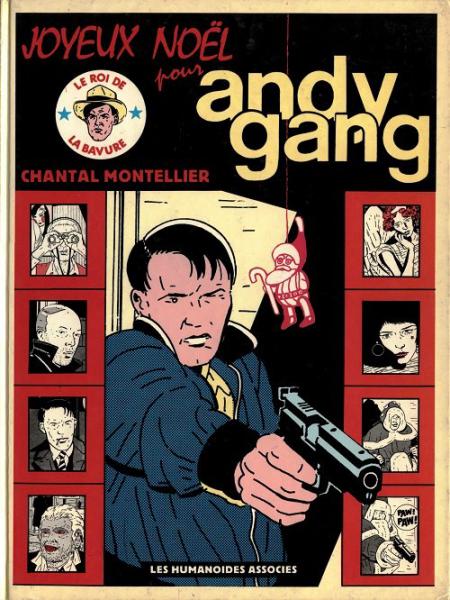 Andy Gang # 3 - Joyeux noël pour Andy Gang