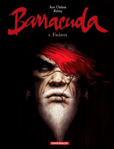 Barracuda # 1 - Esclaves
