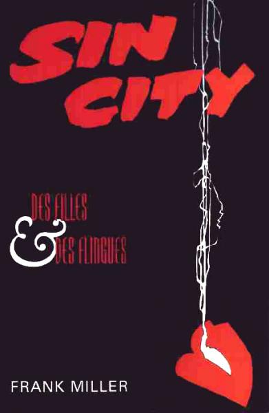 Sin city # 6 - Des filles et des flingues