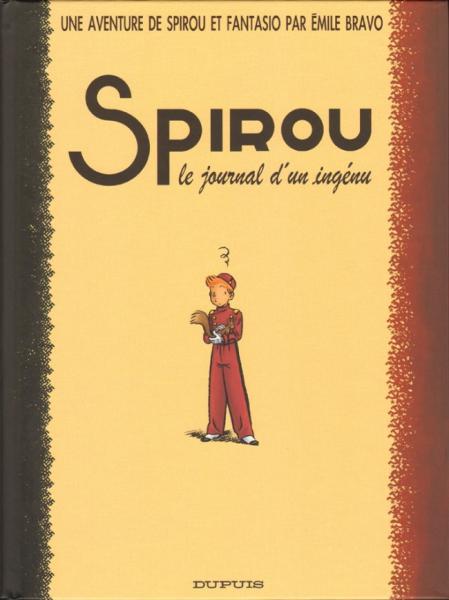 Spirou et Fantasio (une aventure par...) # 4 - Le journal d'un ingénu