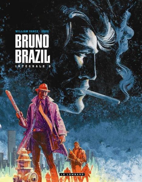 Bruno Brazil (intégrale) # 2 - Intégrale T.2
