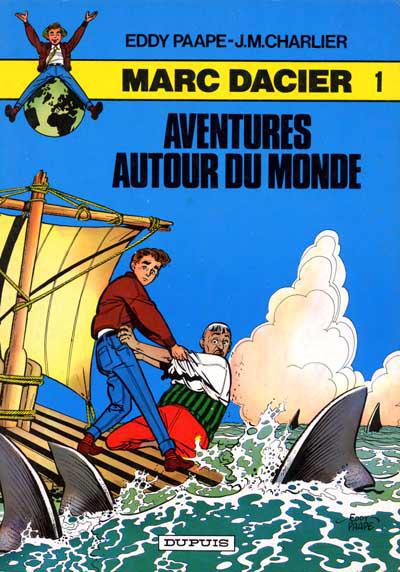 Marc Dacier # 1 - Aventures autour du monde Réed.1981