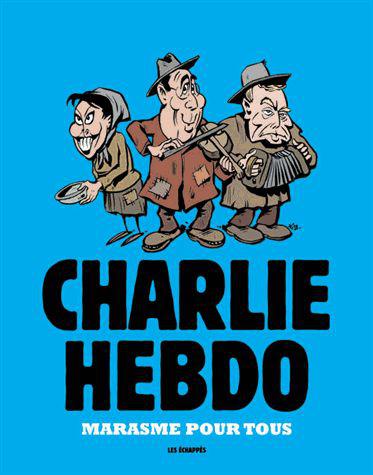 Charlie Hebdo # 0 - Marasme pour tous