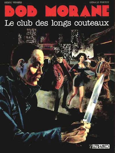 Bob Morane (Lefrancq) # 14 - Le Club des longs couteaux