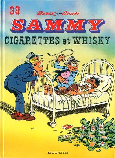 Sammy # 28 - Cigarettes et whisky