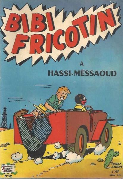 Bibi Fricotin (série après-guerre) # 52 - Bibi Fricotin à Hassi-Mèssaoud