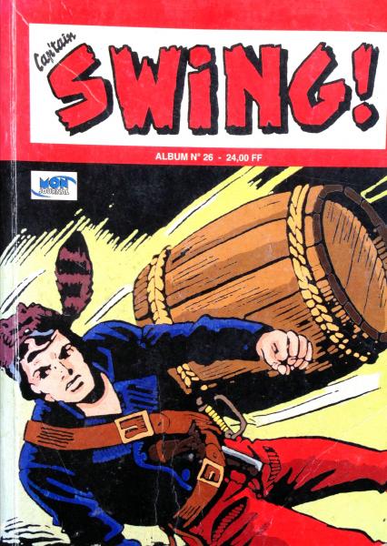 Capt'ain Swing  (2ème série)(recueil) # 26 - Album contient 76/77/78