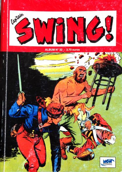 Capt'ain Swing  (2ème série)(recueil) # 32 - Album contient 94/95/96
