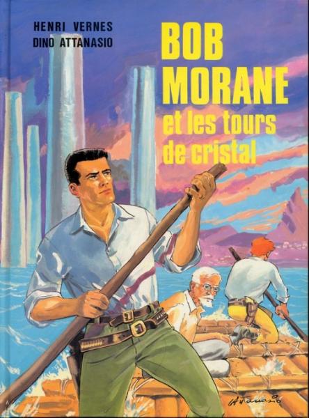 Bob Morane (Récréabull) # 1 - Bob Morane et les tours de cristal