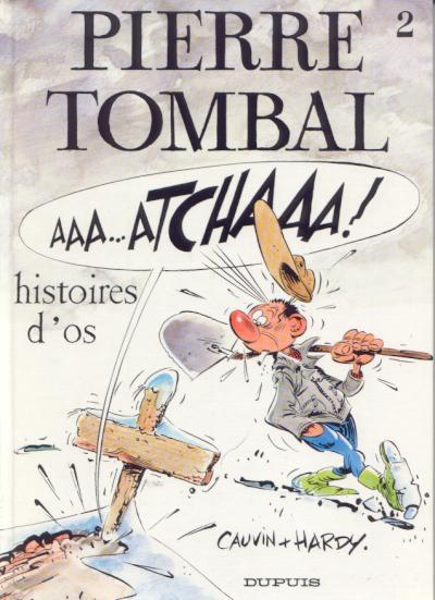 Pierre Tombal # 2 - Histoires d'os