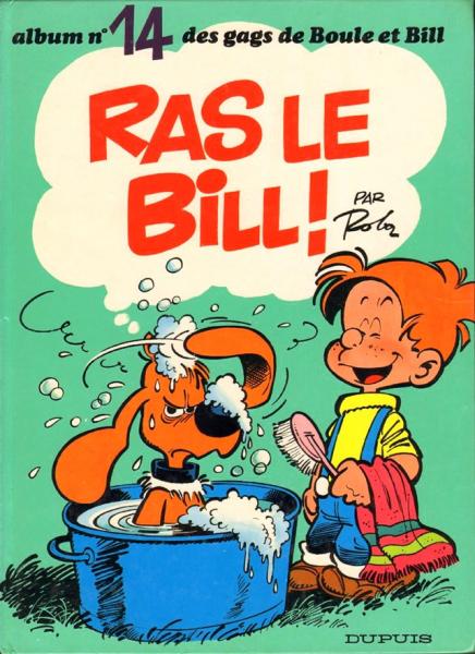 Boule et Bill # 14 - Ras le Bill !