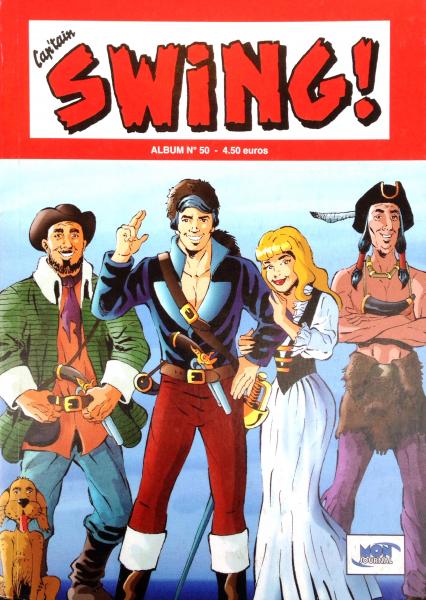 Capt'ain Swing  (2ème série)(recueil) # 50 - Album contient 149/150/151