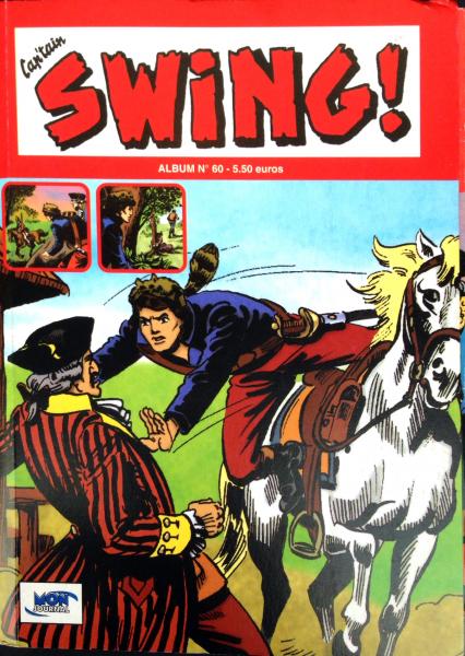 Capt'ain Swing  (2ème série)(recueil) # 60 - Album contient 180/181/182