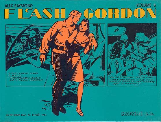 Flash Gordon # 6 - Numéros du 25 octbre 1942 - 13 Aout 1944