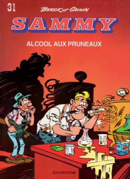 Sammy # 31 - Alcool aux pruneaux