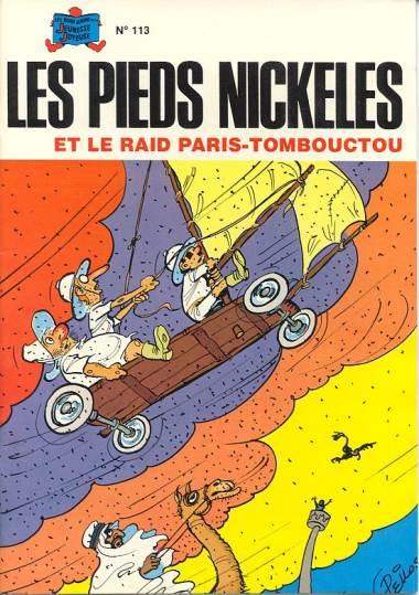 Les Pieds nickelés (série après-guerre) # 113 - Les P.N. et le raid Paris-Tombouctou