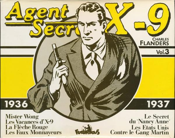 Agent secret X-9 (futuropolis) # 3 - Agent secret X-9 - volume 3 - 1936/1937