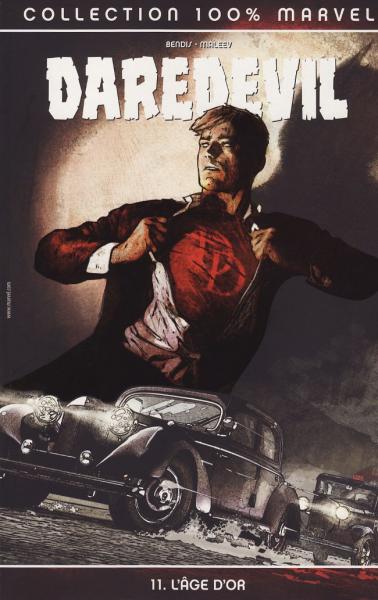 Daredevil (100% Marvel) # 11 - L'âge d'or