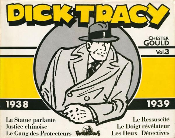 Dick Tracy (futuropolis) # 3 - Dick Tracy - volume 3 - 1938/1939