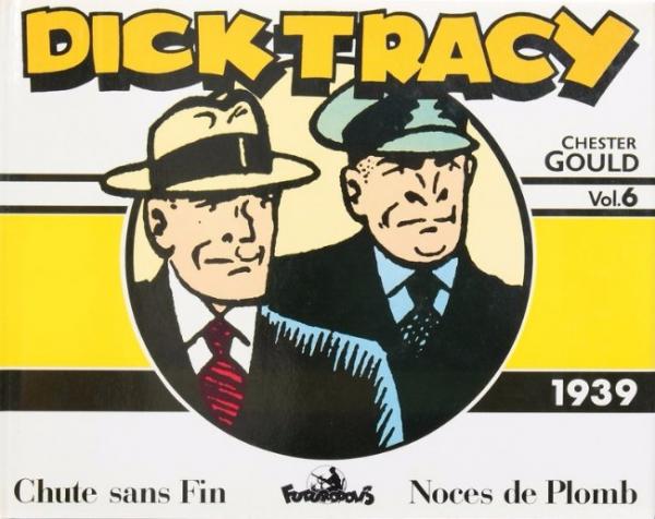 Dick Tracy (futuropolis) # 6 - Dick Tracy - volume 6 - 1939