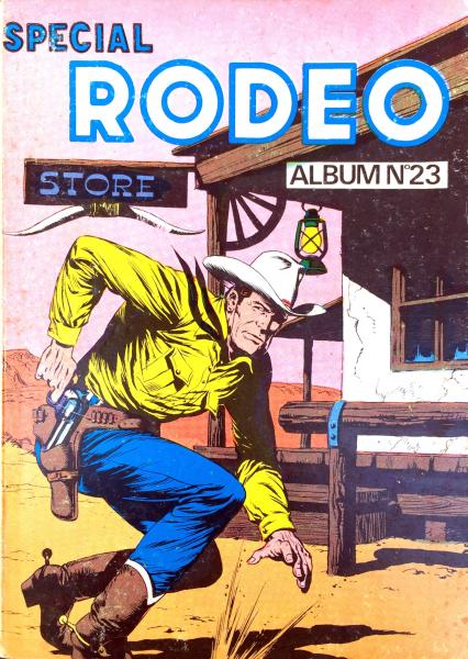 Rodéo Spécial (recueil) # 23 - Album contient 67/68/69