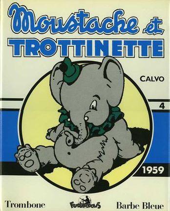 Moustache et Trottinette (futuropolis) # 4 - Volume 4 - 1959