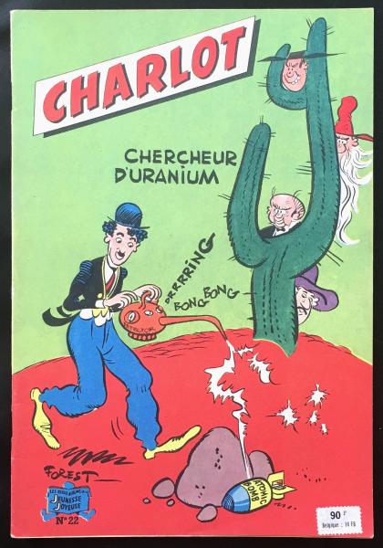 Charlot (série après-guerre) # 22 - Charlot chercheur d'uranium