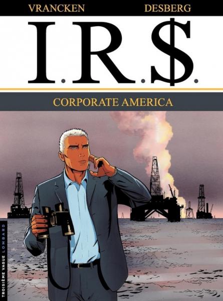 I.R.$ # 7 - Corporate America