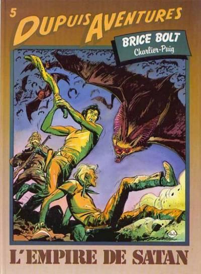 Brice Bolt # 5 - Empire de Satan, l
