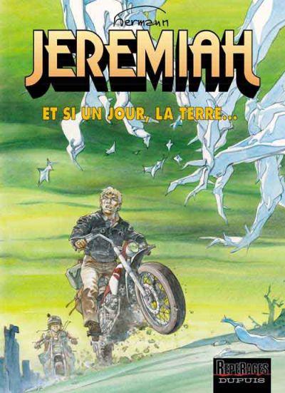 Jeremiah # 25 - Et si un jour, la terre...