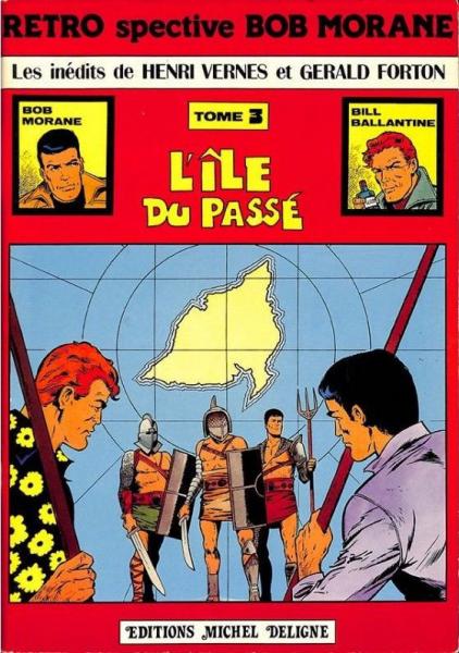 Bob Morane (Deligne) # 3 - L'Île du passé