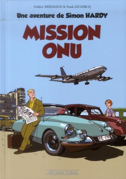 Simon Hardy (Une aventure de)  # 1 - Mission ONU