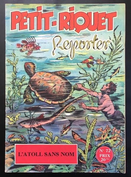 Petit-Riquet reporter # 72 - L'Atoll sans nom